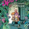 Greenhouse of Horror | 9781481422161