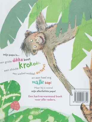 Mijn papa is... beestachtig lief | 9789053416754 Mijn papa is... beestachtig lief - Afbeelding 2