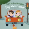Dag kleine auto! | 9789002268526