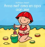 Anna met oma en opa aan zee | 9789025766320 Anna met oma en opa aan zee | 9789025766320