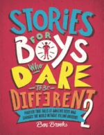 Stories for Boys Who Dare to be Different | 9781787471986
