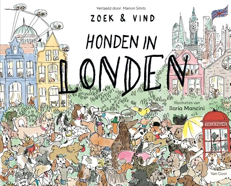 Honden in Londen | 9789000399581 Honden in Londen