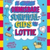 De compleet onmisbare survivalgids van Lottie | 9789025781507 De compleet onmisbare survivalgids van Lottie | 9789025781507