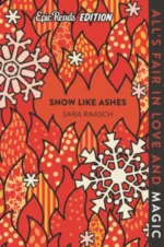 Snow Like Ashes Epic Reads Edition | 9780063048188