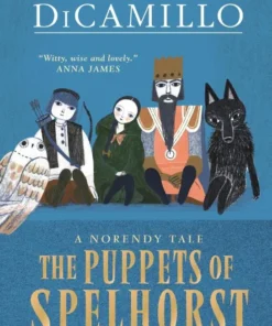 The Puppets of Spelhorst