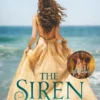 The Siren | 9780063429826 The Siren | 9780063429826