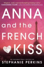 Anna and the French Kiss | 9781406363098
