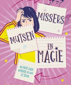Missers, mutsen en magie