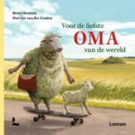 Voor de liefste oma van de wereld | 9789401489805