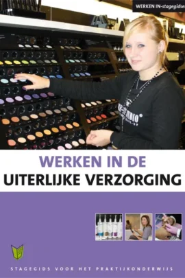 Werken in de uiterlijke verzorging
