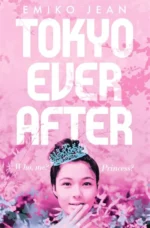 Tokyo Ever After | 9781509899388 Tokyo Ever After | 9781509899388