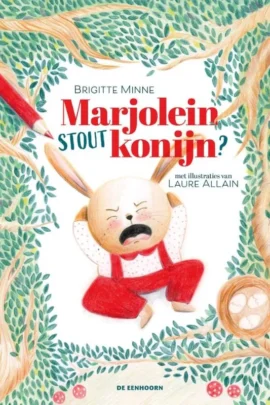 Marjolein, stout konijn?