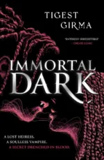 Immortal Dark | 9781444977110