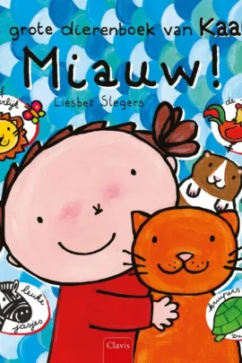 Miauw! Het grote dierenboek van Kaatje
