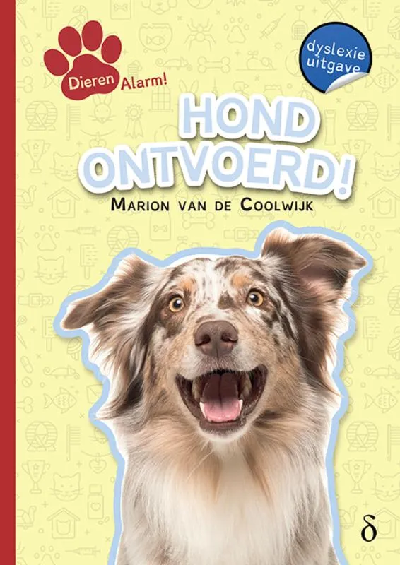 Hond ontvoerd! | 9789463243827 Hond ontvoerd!