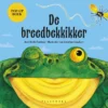 De breedbekkikker | 9789060384206 De breedbekkikker | 9789060384206
