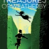 The Treasures of Weatherby | 9780689847608