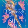 The Dragon and the Sun Lotus | 9798217238507 The Dragon and the Sun Lotus | 9798217238507