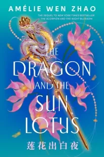 The Dragon and the Sun Lotus | 9798217227860 The Dragon and the Sun Lotus