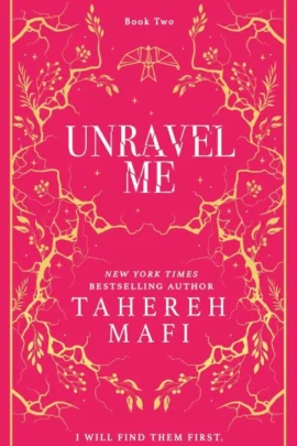 Unravel Me