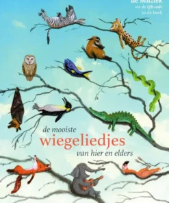 De mooiste wiegeliedjes van hier en elders