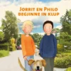 Jorrit en Philo begjinne in klup | 9789493159495