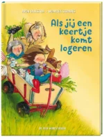 Als jij een keertje komt logeren | 9789044822410 Als jij een keertje komt logeren | 9789044822410