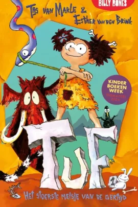 Tuf, het stoerste meisje van de oertijd