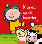 Karel op de boerderij | 9789002273155