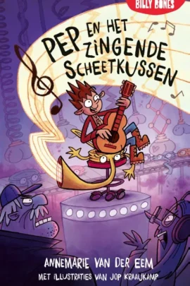 Pep en het zingende scheetkussen | 9789030510741