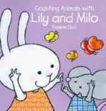 Counting animals with Lily and Milo | 9781605375298