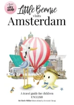 Little Bernie visits Amsterdam | 9789090378398