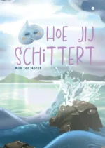 Hoe jij schittert | 9789465034706 Hoe jij schittert | 9789465034706