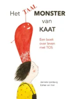 Het Taalmonster van Kaat | 9789491740947 Het Taalmonster van Kaat | 9789491740947
