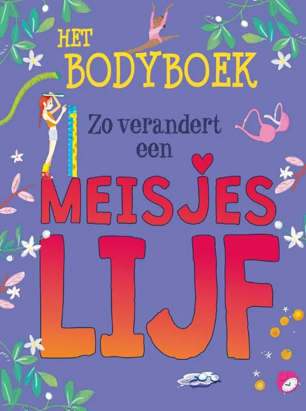 Zo verandert een meisjeslijf | 9789464390964 Zo verandert een meisjeslijf