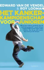 Het kankerkampioenschap voor junioren | 9789021677736