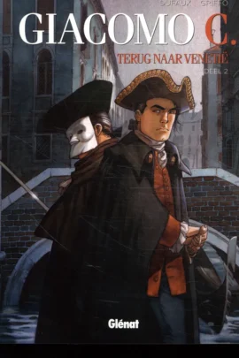 Terug naar Venetië – deel 2 (Giacomo C.) (Dutch Edition)