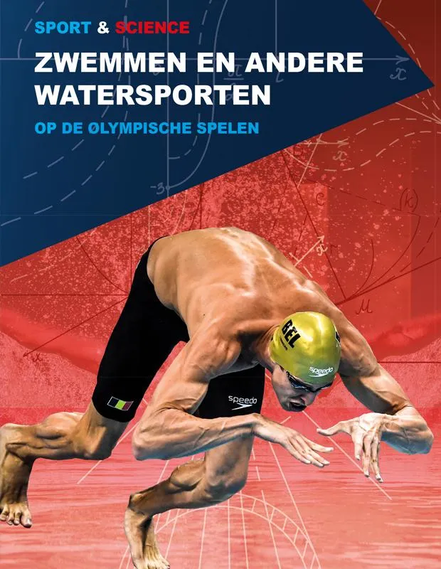 Zwemmen en andere watersporten op de Olympische Spelen | 9789463415774 Zwemmen en andere watersporten op de Olympische Spelen
