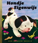 Hondje Eigenwijs | 9789054446897 Hondje Eigenwijs | 9789054446897