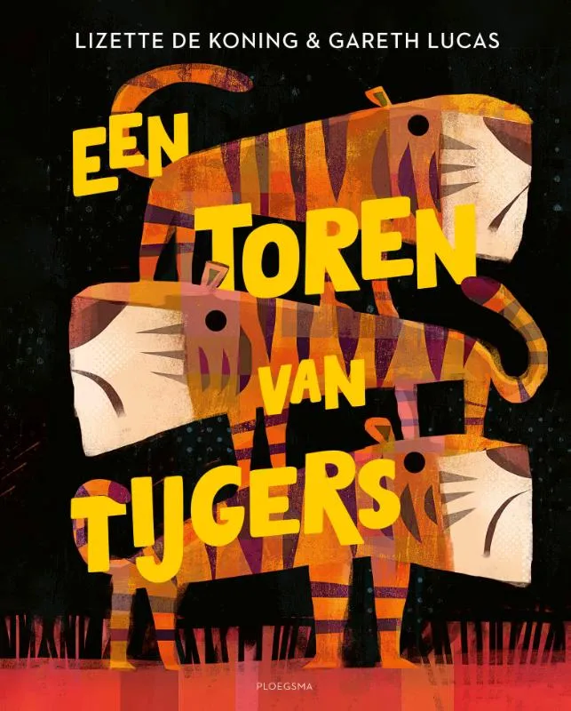 Een toren van tijgers | 9789021684888 Een toren van tijgers