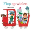 Fiep op wielen | 9789021686301
