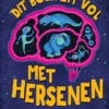 Dit boek zit vol met hersenen | 9789025882280