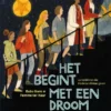 Het begint met een droom | 9789401479486