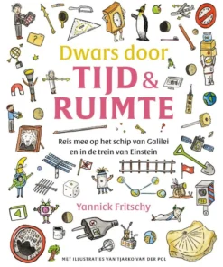 Dwars door tijd en ruimte