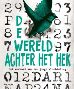 De wereld achter het hek