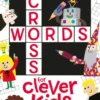 Crosswords for Clever Kids® | 9781776572311