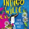 Indigo de Wilde en de Monsterpost | 9789021678658 Indigo de Wilde en de Monsterpost | 9789021678658