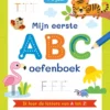 Mijn eerste ABC oefenboek | 4-6 jaar | 9789044768886