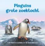 Pinguïns grote zoektocht | 9789036646048