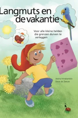 Langmuts en de vakantie